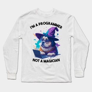 Programmer not a Magician Long Sleeve T-Shirt